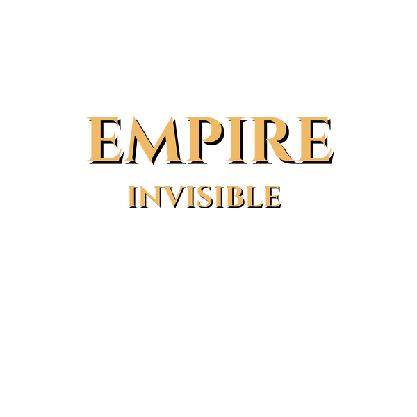 Empire Invisible